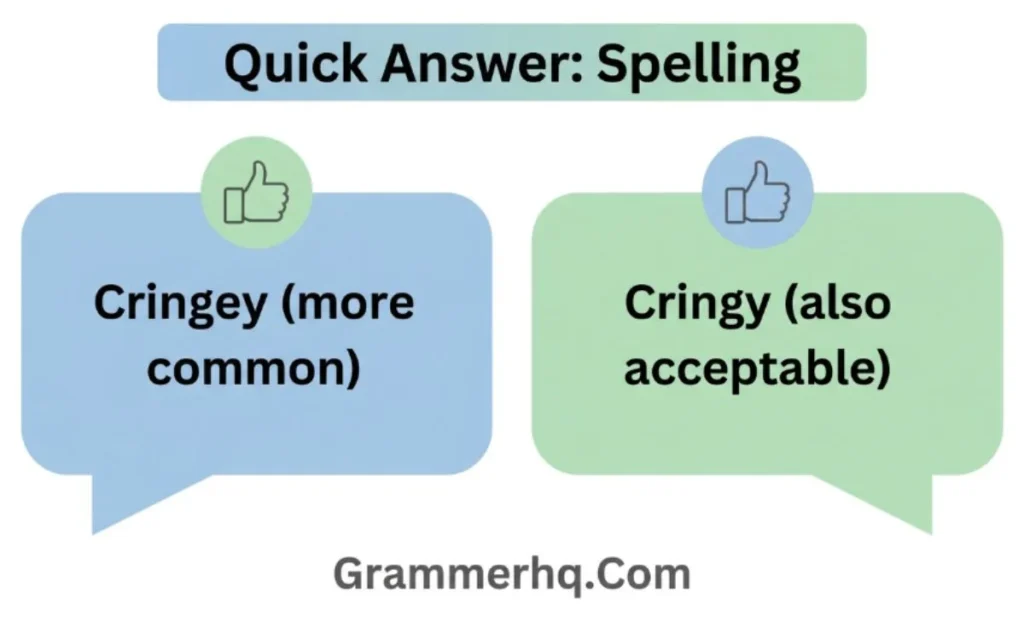 Quick Answer Cringey vs cringy