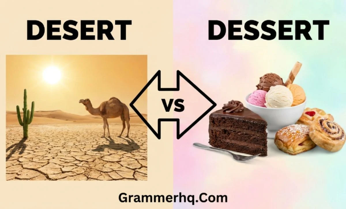 Desert vs Dessert